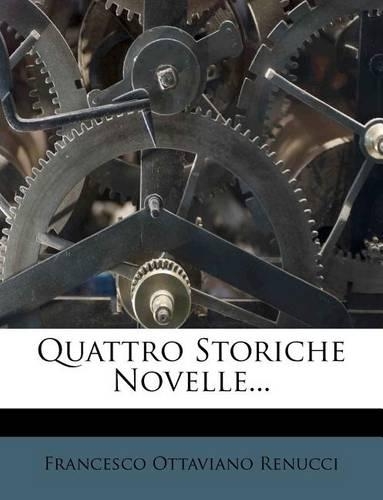 Quattro Storiche Novelle...