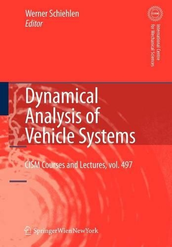 Dynamical Analysis of Vehicle Systems