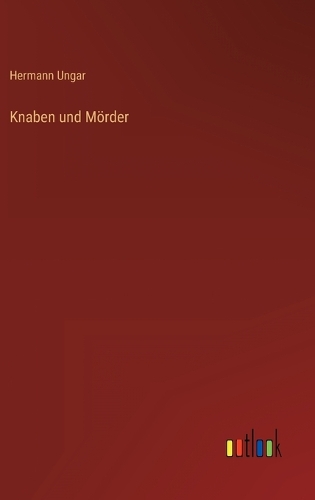 Knaben und Mörder