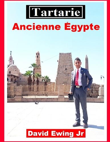 Tartarie - Ancienne Égypte: (pas en couleur)