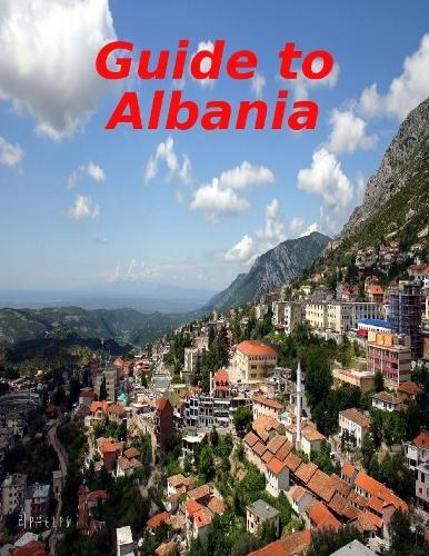Guide to Albania