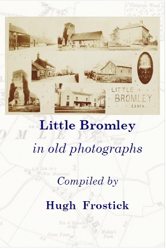 Little Bromley in old photographs