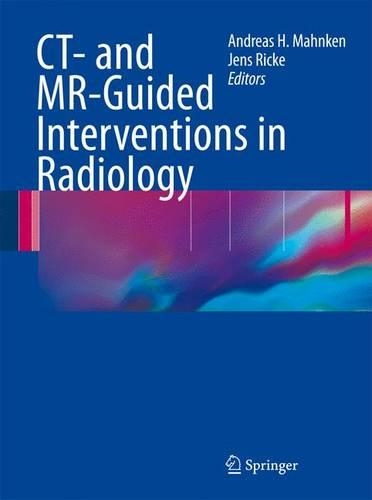 Ct- and Mr-Guided Interventions in Radiology