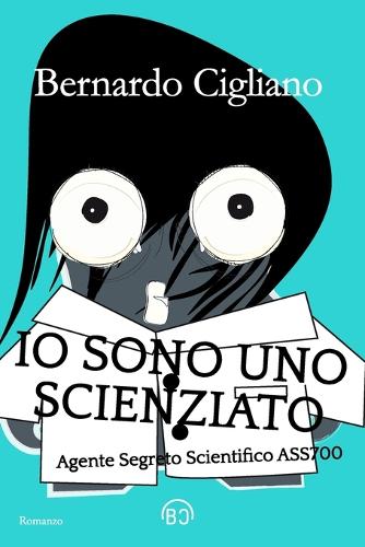 Io Sono uno Scienziato: Agente Segreto Scientifico ASS700