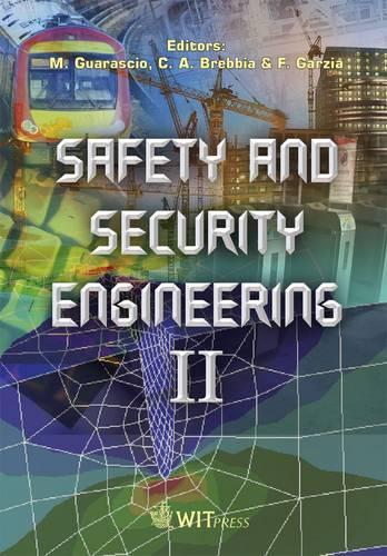 Safety and Security Engineering: v. 2(No. 94 WIT Transactions on the Built Environment)
