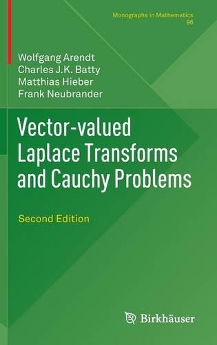 Vector-valued Laplace Transforms and Cauchy Problems