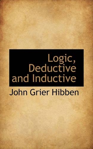 Logic, Deductive and Inductive
