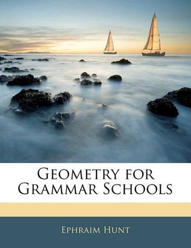 Geometry for Grammar Schools