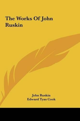 The Works of John Ruskin