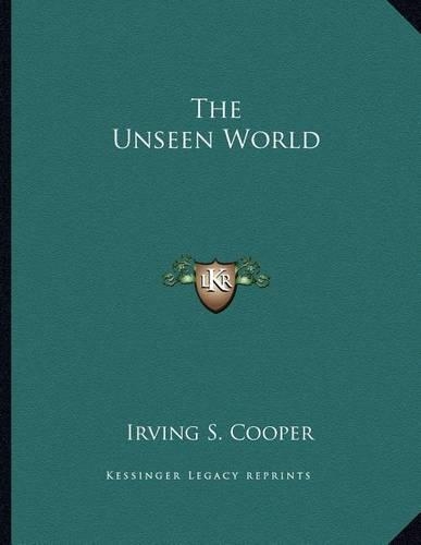 The Unseen World