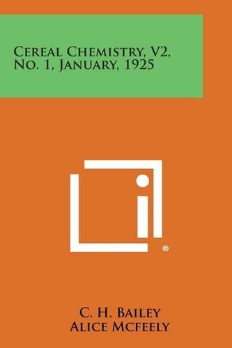 Cereal Chemistry, V2, No. 1, January, 1925
