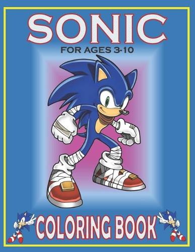 SONIC For Ages 3-10 Coloring Book