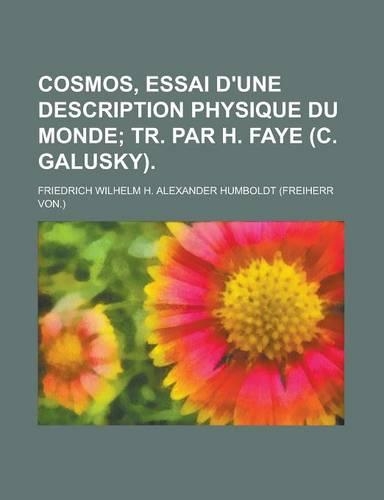 Cosmos, Essai D'Une Description Physique Du Monde