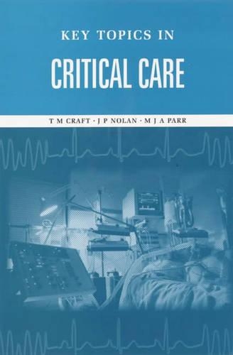 Key Topics in Critical Care