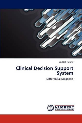 Clinical Decision Support System