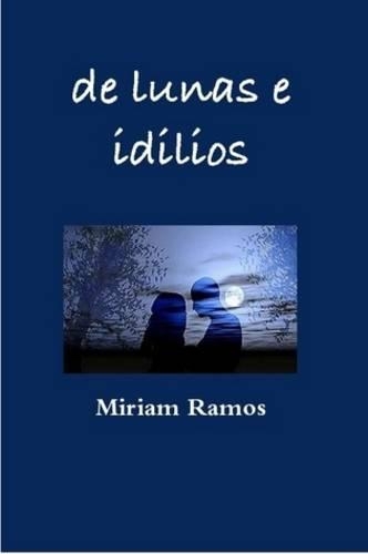 de lunas e idilios