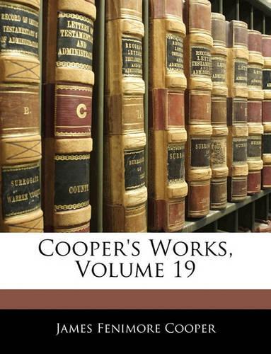 Cooper's Works, Volume 19