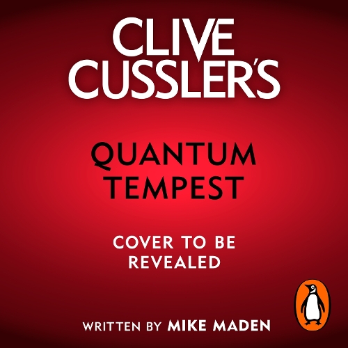 Clive Cussler’s Quantum Tempest: (The Oregon Files)