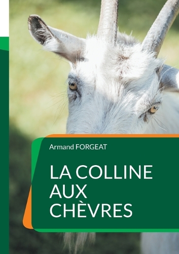 La colline aux chèvres