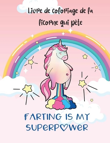Livre de coloriage de la licorne qui pète