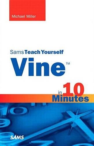 Vine in 10 Minutes, Sams Teach Yourself