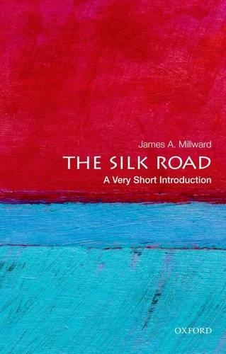 The Silk Road: A Very Short Introduction(Very Short Introductions)