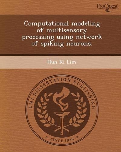 Computational Modeling of Multisensory Processing Using Network of Spiking Neurons
