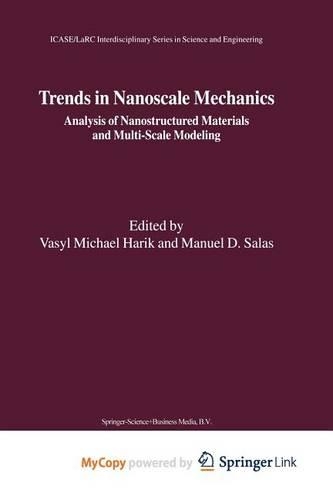 Trends in Nanoscale Mechanics