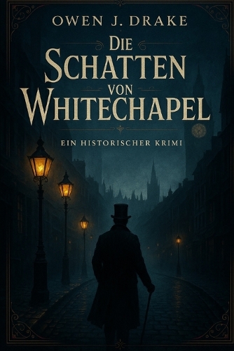 Die Schatten von Whitechapel