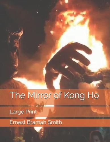 The Mirror of Kong Ho: Large Print