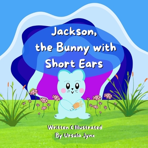 Jackson, the Bunny with Short Ears