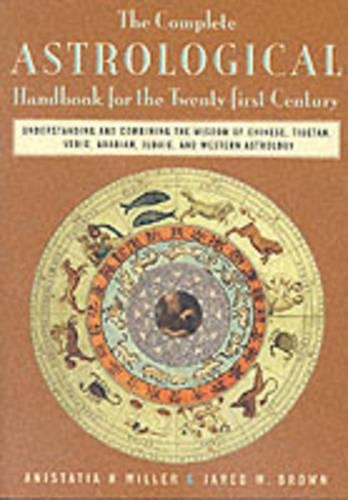 Complete Astrological Handbook for the Twenty First Century