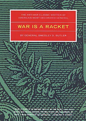 War Is A Racket