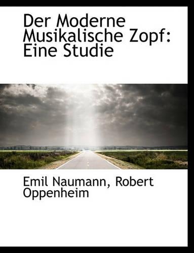 Der Moderne Musikalische Zopf