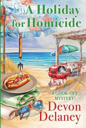 A Holiday for Homicide: (9 Cook-Off Mystery)