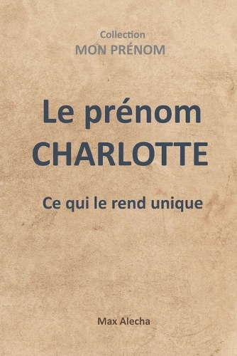 Le prénom CHARLOTTE
