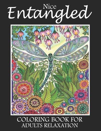 Nice Entangled Coloring Book For Adults Relaxation