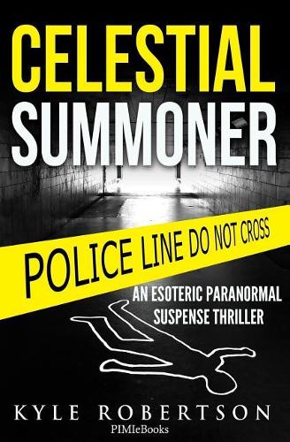 (Crime Thriller) Celestial Summoner