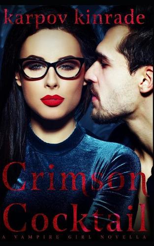 Vampire Girl: Crimson Cocktail(11 Vampire Girl)