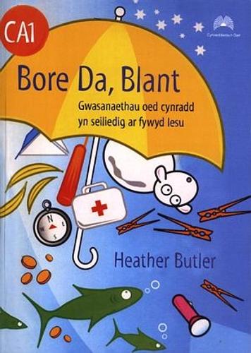 Bore Da Blant - Gwasanaethau Oed Cynradd yn Seiliedig ar Fywyd Iesu