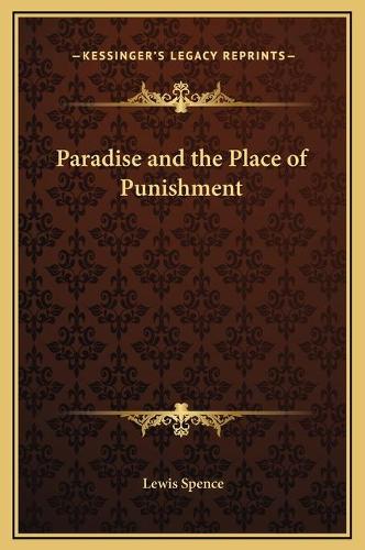 Paradise and the Place of Punishment