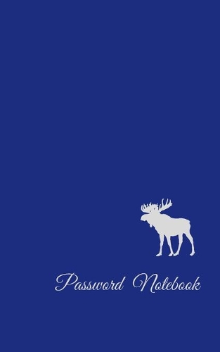 Password Notebook: Potable Size 5" x 8", Logbook To Protect Usernames, Internet Websites and Passwords, Password and Username Keeper with Alphabetically organized, Han