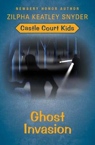 Ghost Invasion: (3 Castle Court Kids)