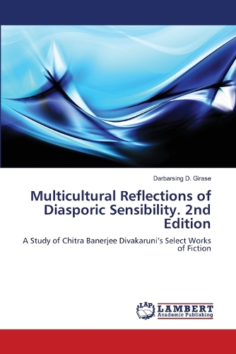 Multicultural Reflections of Diasporic Sensibility. 2nd Edition