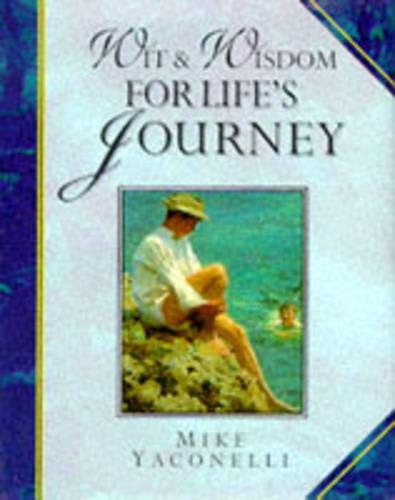 Wit and Wisdom for Life's Journey: (Giftlines: Wit & Wisdom S.)