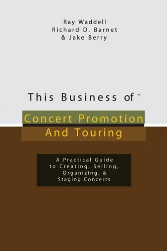 This Business of Concert Promotion and Touring