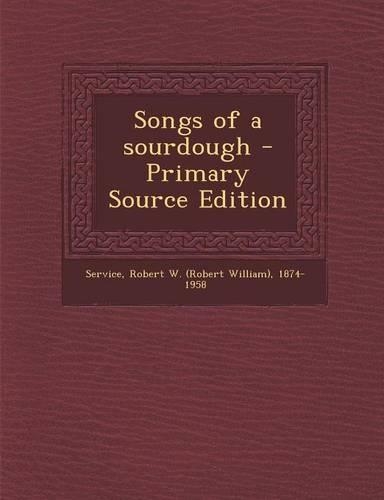 Songs of a Sourdough
