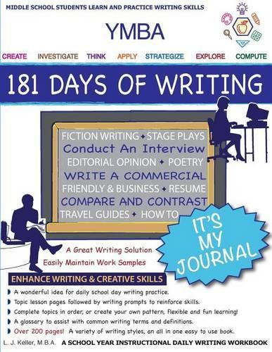 Ymba It's My Journal: 181 Days of Writing: Essays to Letters, Plays to Poems