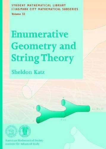 Enumerative Geometry and String Theory: (Student Mathematical Library)