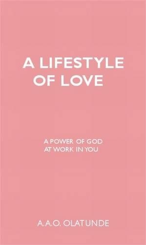 A Lifestyle of Love
